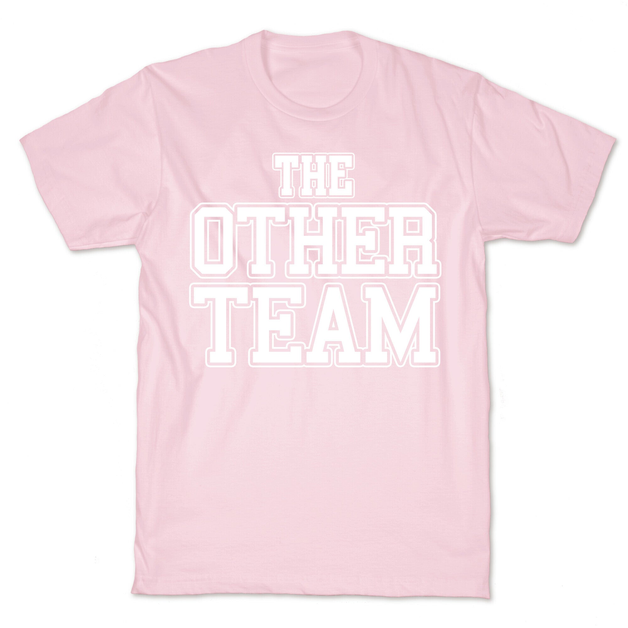 The Other Team T-Shirt
